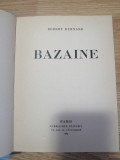 BAZAINE - ROBERT BURNAND - Published by FLOURY, 1939