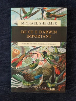 De ce e Darwin important &amp;ndash; Michael Shermer foto