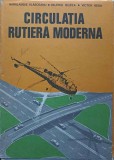 CIRCULATIA RUTIERA MODERNA-HARALAMBIE VLASCEANU, VALERIU BUZEA, VICTOR BEDA-250654