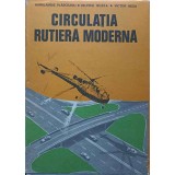 CIRCULATIA RUTIERA MODERNA-HARALAMBIE VLASCEANU, VALERIU BUZEA, VICTOR BEDA-250654