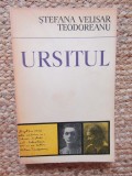 Ursitul - Stefana Velisar Teodoreanu | Editura Minerva 1973