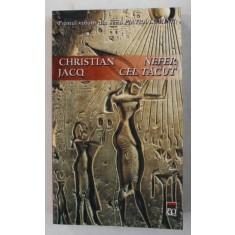 NEFER CEL TACUT de CHRISTIAN JACQ , 2003