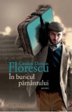 In buricul pamantului - Catalin Dorian Florescu