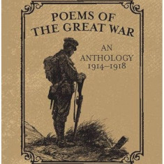 Poems of the great war An Anthology 1914-8 ed. liliput