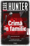 Crimă &icirc;n familie - Paperback brosat - Trei
