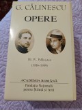 G. Călinescu - Opere. Publicistică, vol. III (1936-1938) - IV (1939)