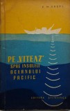 Pe Viteaz spre insulele Oceanului Pacific &ndash; E. M. Kreps - Carte anticariat