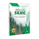 Noul cod silvic. Editie tiparita pe hartie alba, Universul Juridic