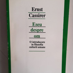 Eseu despre om - Ernst Cassirer
