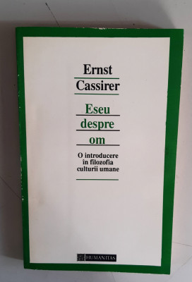 Eseu despre om - Ernst Cassirer foto