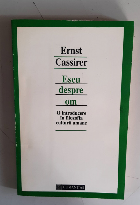 Eseu despre om - Ernst Cassirer