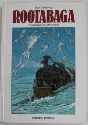 ROOTABAGA di CARL SANDBURG , 1989 , COPERTA CARTONATA foto