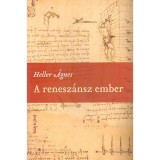 A renesz&aacute;nsz ember - Heller &Aacute;gnes