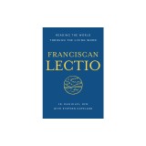 Franciscan Lectio: On Reading the Sacred Cosmos One Page at a Time