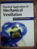 Practical applications of mechanical ventilation- Shaila Shodhan Kamat