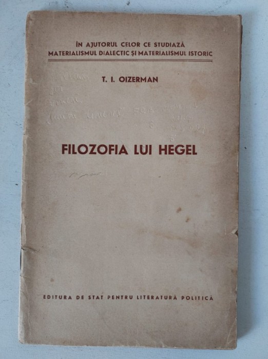Filozofia lui Hegel- T. I. Oizerman