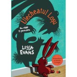 Ulecheatul Losu - Lissa Evans - Editura Litera