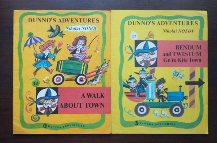 Nikolai Nosov - Dunno&#039;s Adventures: A Walk About Town + Bendum and Twistum Go To