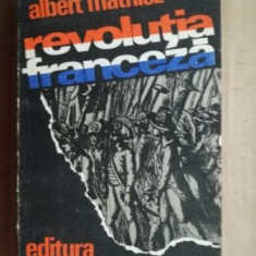 Revolutia franceza- Albert Mathiez