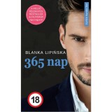 365 nap - A botr&aacute;nyos sikerfilm alapj&aacute;ul szolg&aacute;l&oacute; reg&eacute;ny - Blanka Lipinska