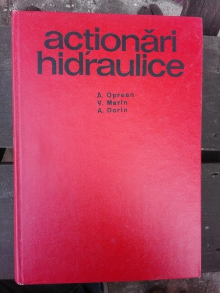 ACTIONARI HIDRAULICE - A. OPREAN