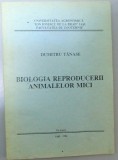 BIOLOGIA REPRODUCERII ANIMALELOR MICI , 1994