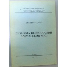 BIOLOGIA REPRODUCERII ANIMALELOR MICI , 1994