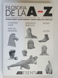 FILOSOFIA DE LA A - Z , EDITIA A II - A de ELISABETH CLEMENT ... PIERRE KAHN , 2000