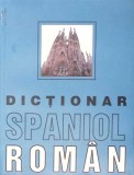 DICTIONAR SPANIOL-ROMAN-MARIANA NICULESCU-267025