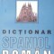 DICTIONAR SPANIOL-ROMAN-MARIANA NICULESCU-267025
