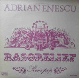 Disc vinil, LP. BASORELIEF. POEM POP-ADRIAN ENESCU