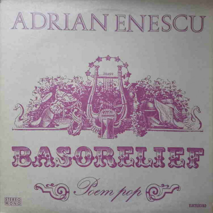 Disc vinil, LP. BASORELIEF. POEM POP-ADRIAN ENESCU