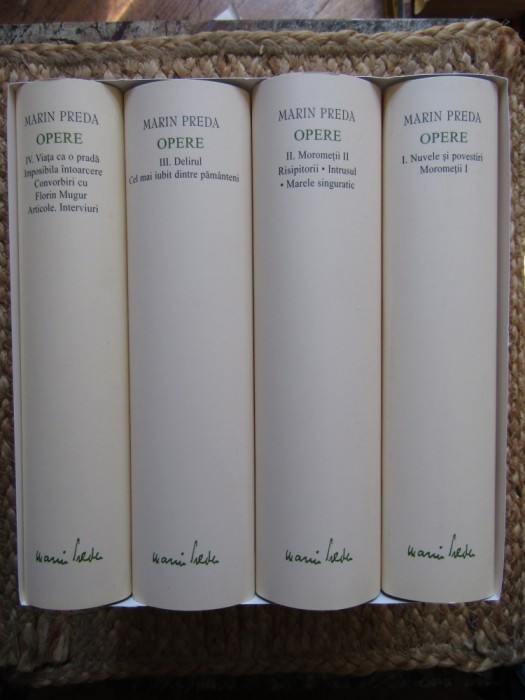 MARIN PREDA , OPERE, VOLUMELE I - IV EDITIE DE LUX