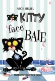 Kitty face baie | Nick Bruel, Aramis