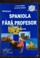 SPANIOLA FARA PROFESOR - CRISTINA GUZGA / ANA MARIA CAZACU foto