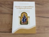 Vocație și responsabilitate &icirc;n slujirea preoțească - Ene Braniste