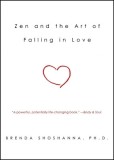 Zen and the Art of Falling in Love