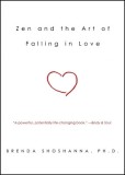 Zen and the Art of Falling in Love