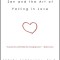 Zen and the Art of Falling in Love