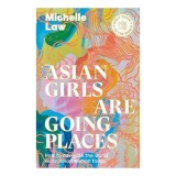 Asian Girls Are Going Places