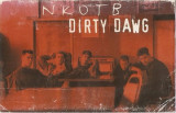 Caseta N K O T B &lrm;&ndash; Dirty Dawg, originala, Casete audio, Rap