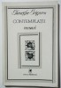 Gheorghe Grigurcu - Contemplații (versuri)