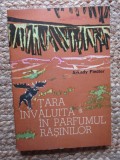 ARKADY FIEDLER - TARA INVALUITA IN PARFUMUL RASINILOR