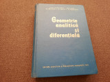 ELENA MURGULESCU GEOMETRIE ANALITICA SI DIFERENTIALA - 1962 RF22/3