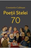 Poetii Stelei 70 - Constantin Cublesan