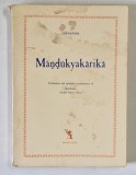 MANDUKYAKARIKA di GAUDAPADA , TEXT IN LIMBA ITALIANA , 1981 , PREZINTA INSEMNARI SI SUBLINIERI *