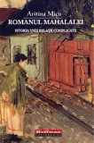 Romanul mahalalei | Aritina Micu