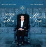 The King's Year Anul Regelui Principele Radu Carte Bilingva Franceza Engleza Curtea Veche