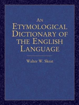 An Etymological Dictionary of the English Language