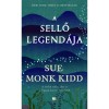 A sellő legend&aacute;ja - Sue Monk Kidd